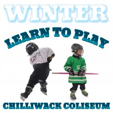 Learn to Play Hockey or Ringette - Chilliwack Coliseum - Winter 2026 Learn to Play Hockey or Ringette - Chilliwack Coliseum - Winter 2026