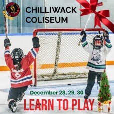 Learn to Play Hockey - Chilliwack Coliseum - Winter Break 2025 Learn to Play Hockey - Chilliwack Coliseum - Winter Break 2025