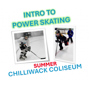 Intro to Power Skating for Hockey or Ringette - Chilliwack Coliseum - Summer 2025