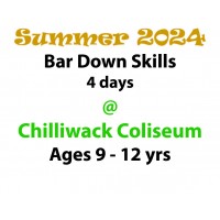 Bar Down Skills - Chilliwack Coliseum - Summer Program 2024