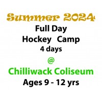 Full Day Power Skating and Hockey Skills Camp - Chilliwack Coliseum - Summer Camp 2024