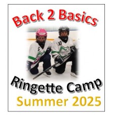 Back to Basics Ringette Camp - Chilliwack Coliseum - Summer Camp 2025